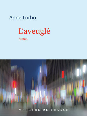 cover image of L'aveuglé